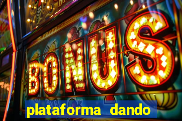 plataforma dando bonus de cadastro